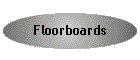 Floorboards