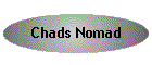 Chads Nomad