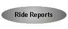 Ride Reports