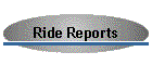 Ride Reports